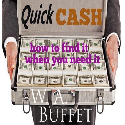 Quick Cash - How to Find It When you Need It