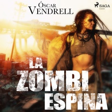 La zombi espina