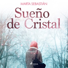 Sueño de Cristal