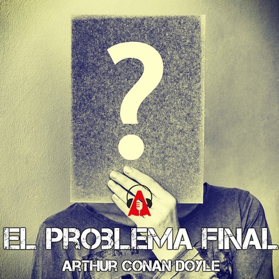 El problema final