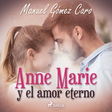 Anne Marie y el amor eterno