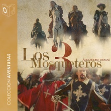 Los 3 mosqueteros - Dramatizado