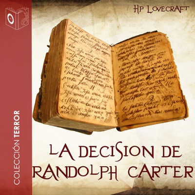 La decisión de Randolph Carter - Dramatizado