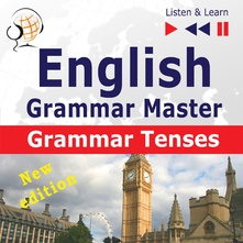 English Grammar Master: Grammar Tenses B1-C1