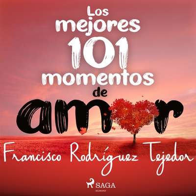 Los mejores 101 momentos de amor