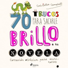 70 trucos para sacar brillo a tu novela