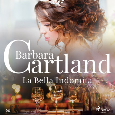 La Bella Indomita (La Colección Eterna de Barbara Cartland 60)