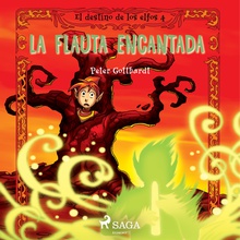 El destino de los elfos 4: La flauta encantada