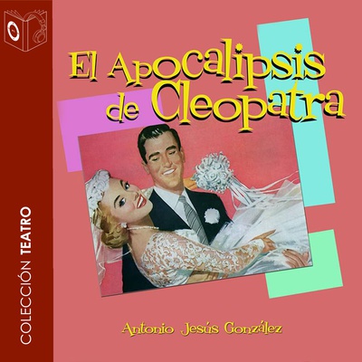 El Apocalipsis de Cleopatra - Dramatizado