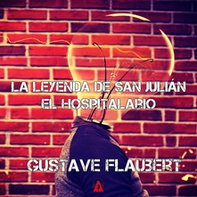 La leyenda de San Julián el Hospitalario