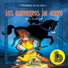 El destino de los elfos 1: Los guerreros de acero - Dramatizado