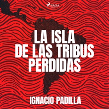 La isla de las tribus perdidas