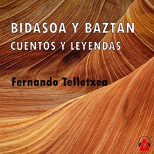 Bidasoa y Baztán. Cuentos y Leyendas