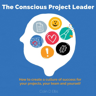 The Conscious Project Leader