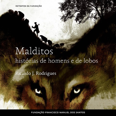 Malditos, historias de homens e de lobos