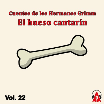 Cuentos de los Hermanos Grimm Vol.22