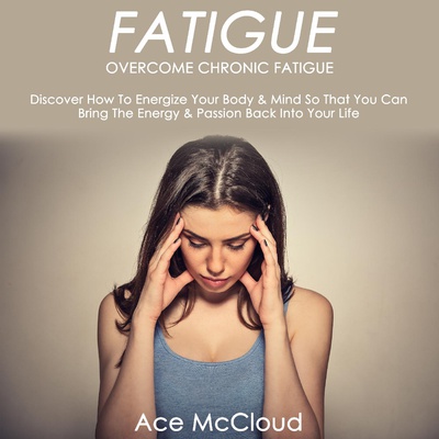 Overcome Chronic Fatigue