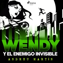 Wendy y el enemigo invisible