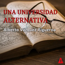 Una universidad alternativa