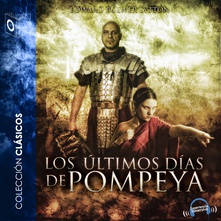 Los últimos días de Pompeya - Dramatizado