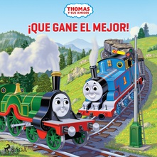 Thomas y sus amigos - ¡Que gane el mejor!