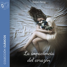 La impaciencia del corazón - Dramatizado