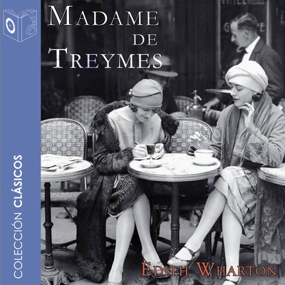 Madame de Treymes - Dramatizado