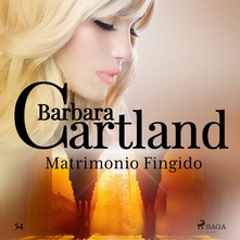 Matrimonio Fingido (La Colección Eterna de Barbara Cartland 54)