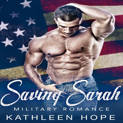 Military Romance: Saving Sarah