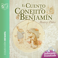 El cuento del conejito Benjamín - Dramatizado
