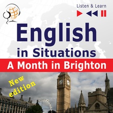 English in Situations: A Month in Brighton B1