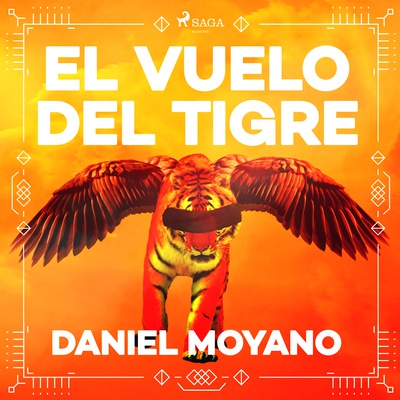 El vuelo del tigre