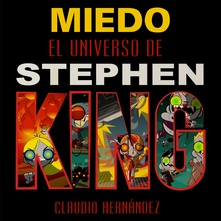 Miedo, el universo de Stephen King