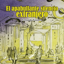 El apabullante silencio extranjero