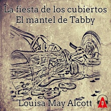 La fiesta de los cubiertos – El mantel de Tabby