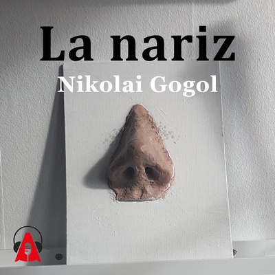 La nariz 