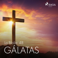 La Biblia: 48 Gálatas