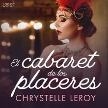 El cabaret de los placeres - un relato corto erótico