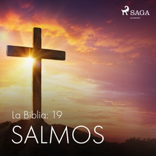 La Biblia: 19 Salmos