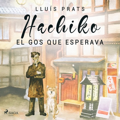 Hachiko. El gos que esperava