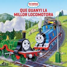 En Thomas i el seus amics - Que guanyi la millor locomotora