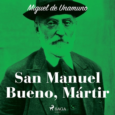 San Manuel Bueno, Mártir