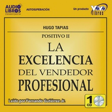 La excelencia del vendedor profesional (latino)
