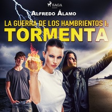 La guerra de los hambrientos I: Tormenta