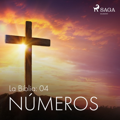 La Biblia: 04 Números