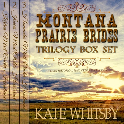Montana Prairie Brides Trilogy - 3 Book Bundle