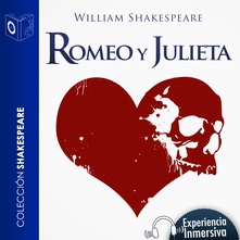 Romeo y Julieta - Dramatizado