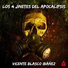 Los 4 jinetes del Apocalipsis