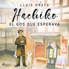 Hachiko. El gos que esperava