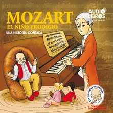 Cuentos del abuelo. Mozart, el niño prodigio